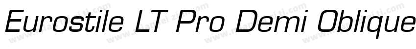 Eurostile LT Pro Demi Oblique字体转换
